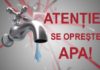 Atenție! Se oprește apa în Vânători Neamț