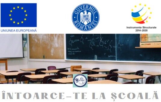 Întoarce-te la școală – Campanie susținută de Fondul Social European