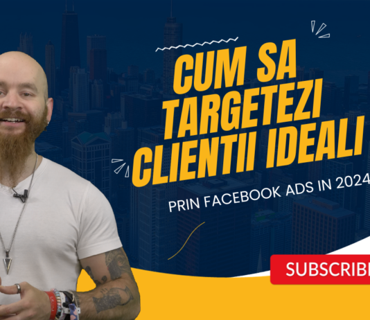 Opțiunile de Targetare în Facebook Ads: Maximizarea Eficienței Publicitare